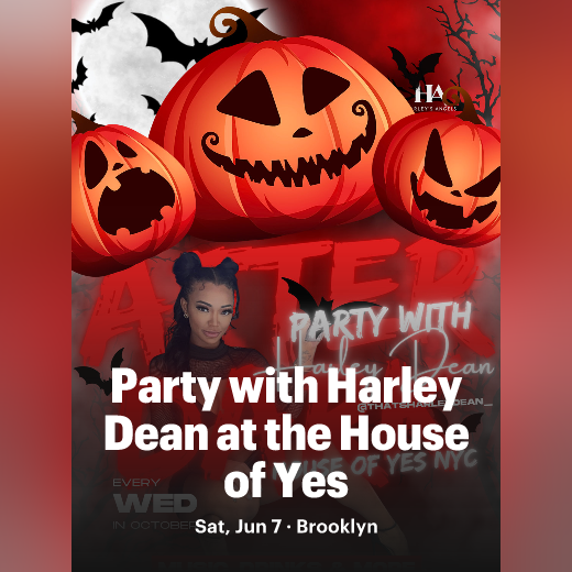 Party with Harley Dean at the House of Yes, Bushwick, United States